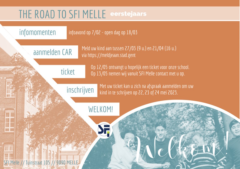 Aanmeldingen: via het centrale aanmeldingsregister (CAR) van 27 maart 2023 om 9 uur tot en met 21 april 2023 om 16 uur
Inschrijvingen op SFI: 22, 23 en 24 mei 2023 (op afspraak, meer info volgt)